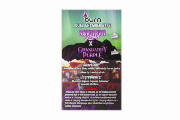 BURN 6 GRAM VAPE - Northern Lights x Grandaddy Purple